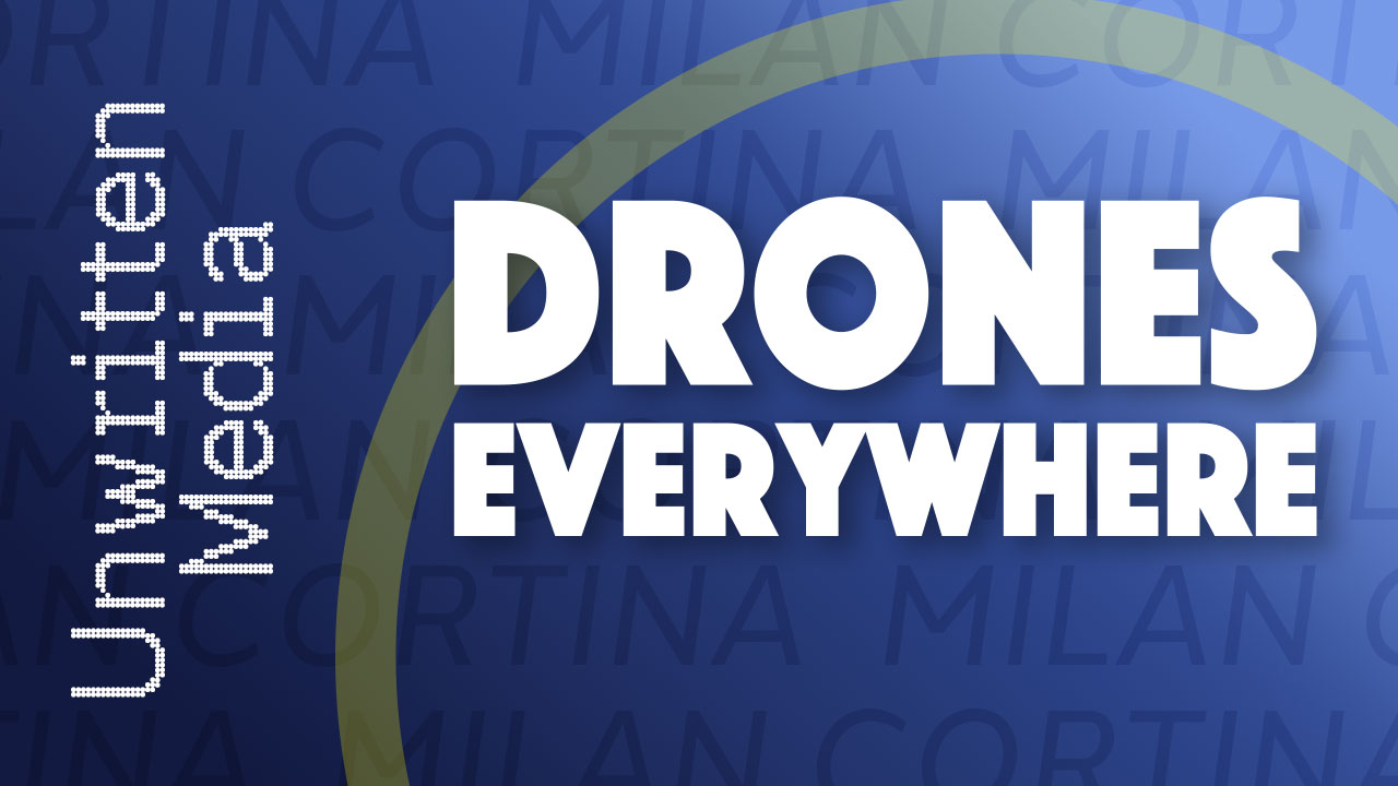 Drones Everywhere
